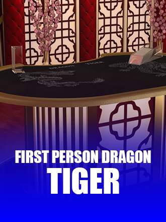 First Person Dragon Tiger