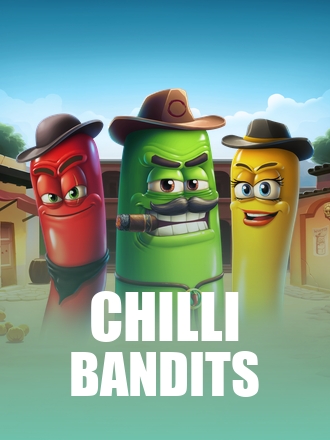 Chilli Bandits
