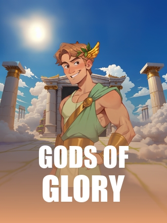 Gods of Glory